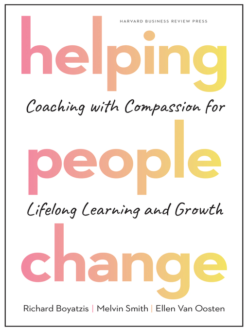 Title details for Helping People Change by Richard Boyatzis - Available